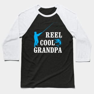 Fishing Grandpa Fisherman Quote Baseball T-Shirt